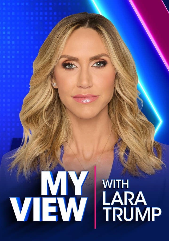 Poster di My View with Lara Trump