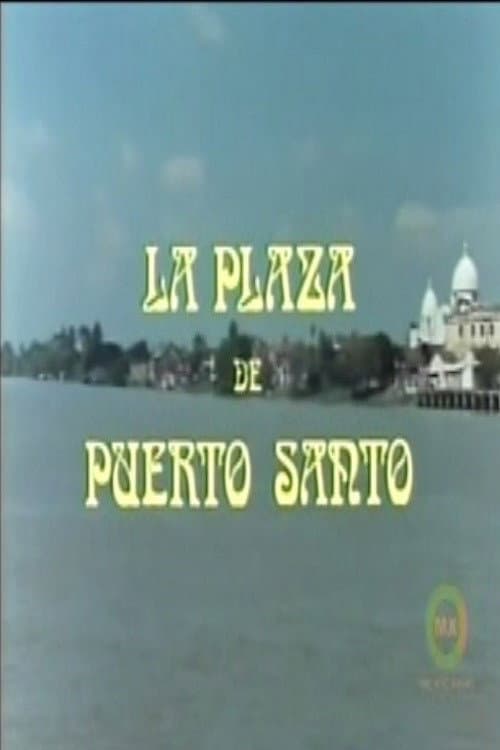 Poster di La plaza de Puerto Santo