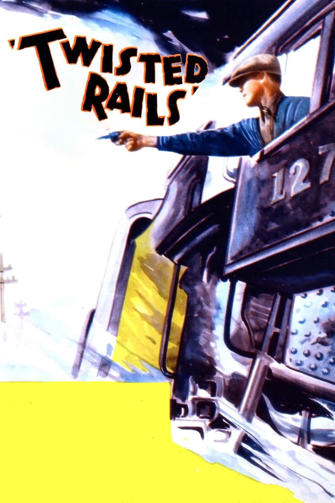 Poster di Twisted Rails