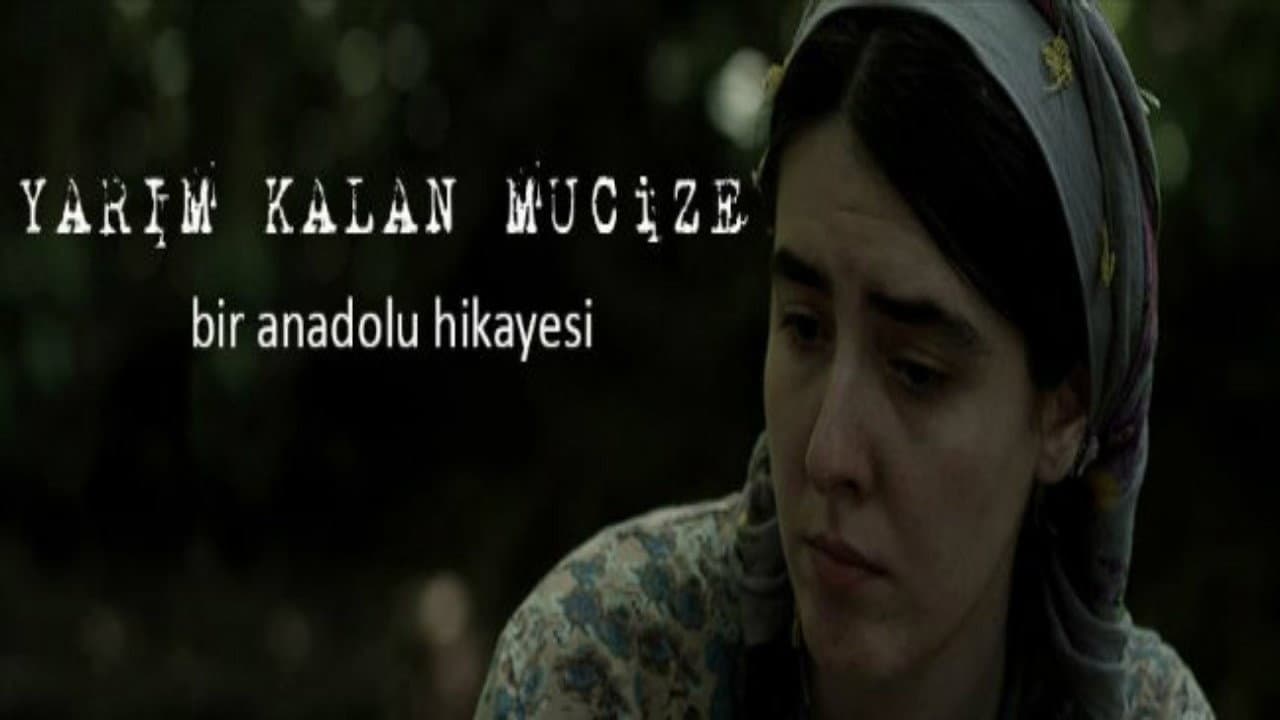 Yarım Kalan Mucize - immagine