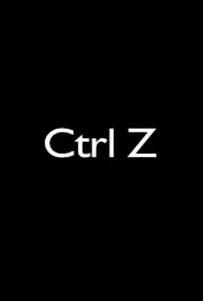 Poster di Ctrl Z