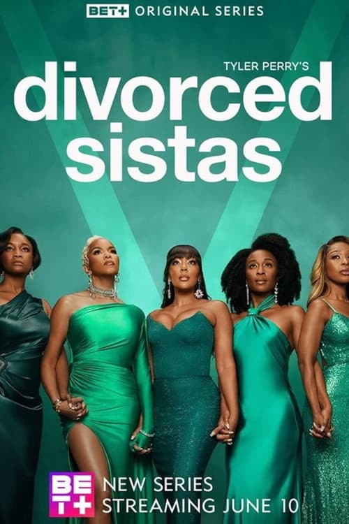 Poster di Tyler Perry's Divorced Sistas