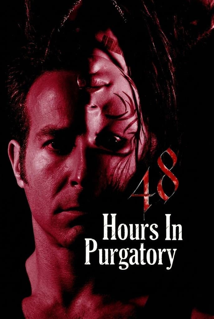 Poster di 48 Hours in Purgatory