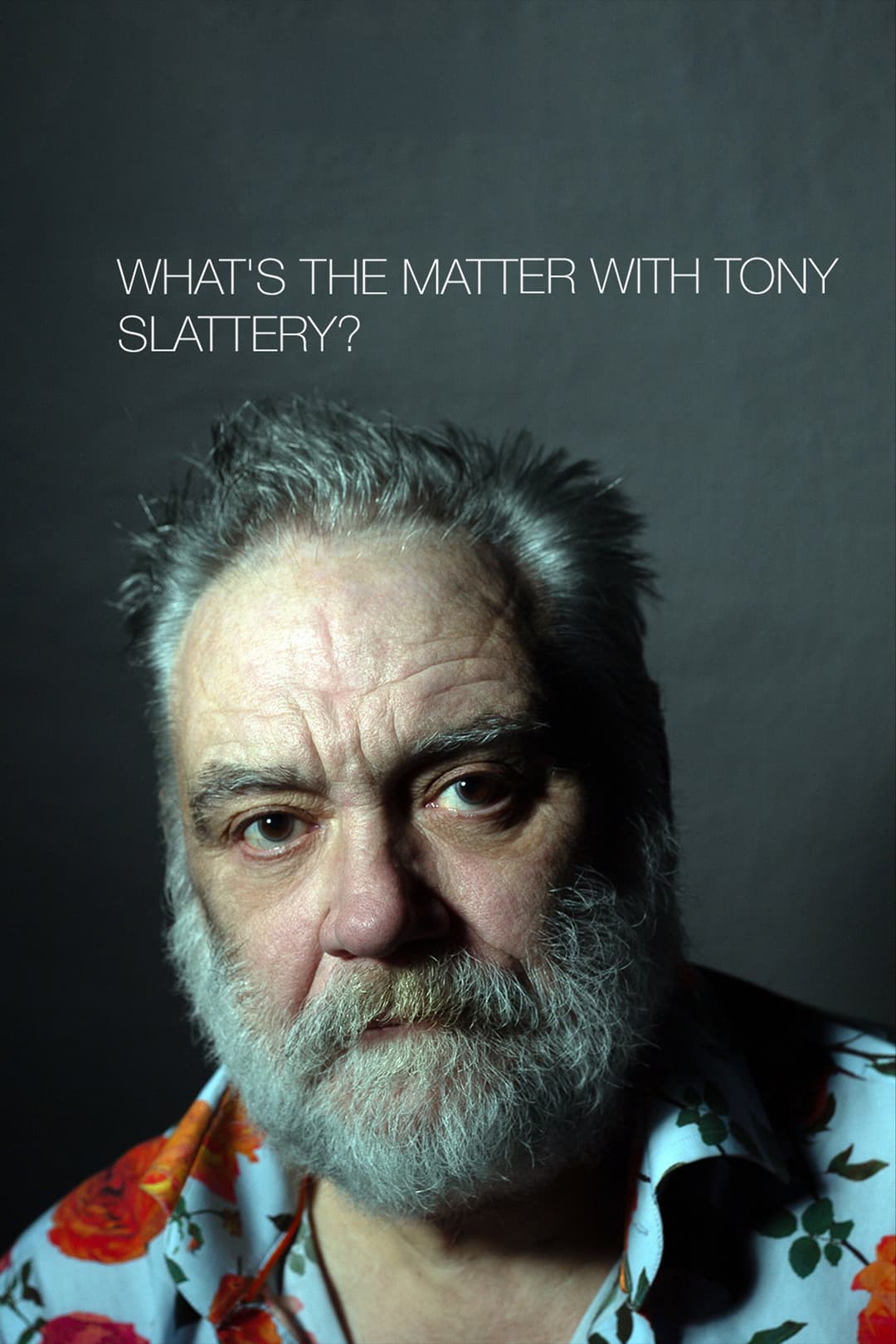 Poster di What's the Matter with Tony Slattery?
