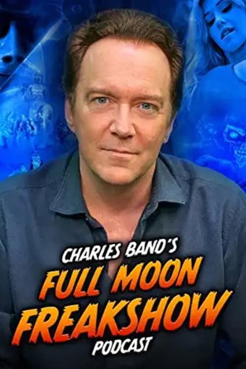Poster di Charles Band’s Full Moon Freakshow