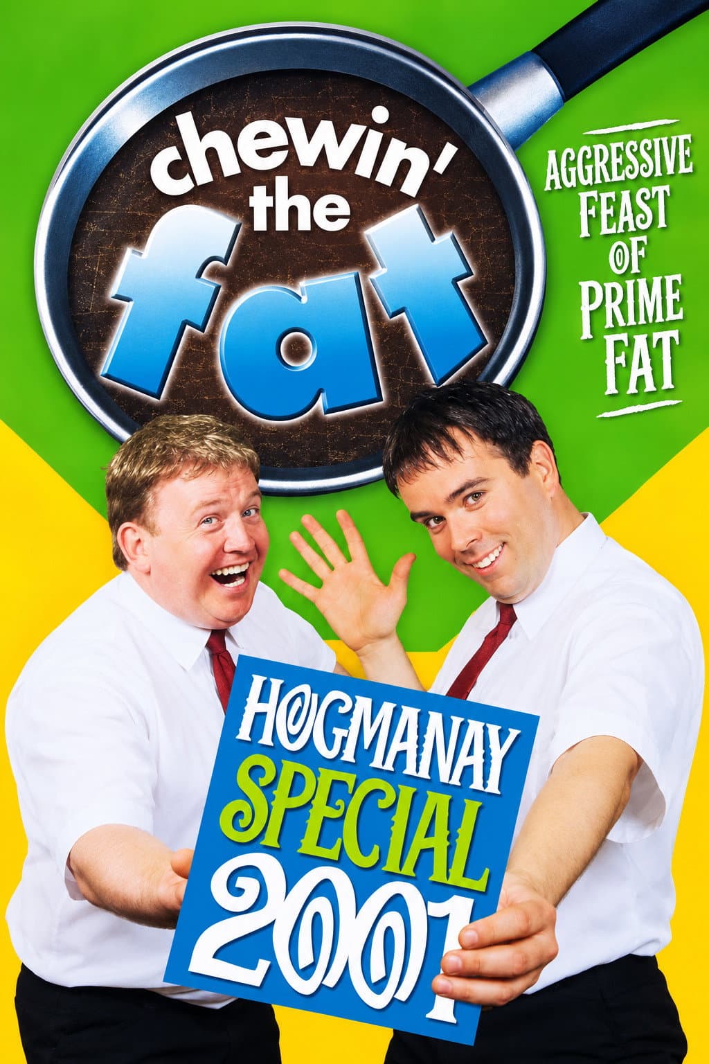 Poster di Chewin' the Fat: Hogmanay Special 2001