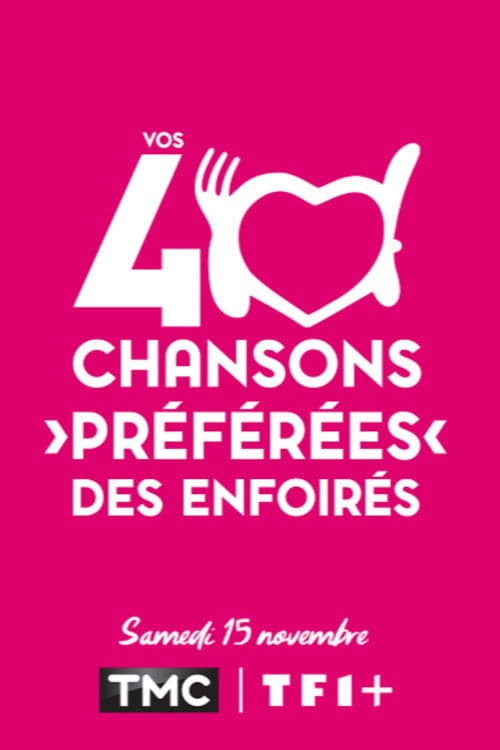 Poster di Vos 40 chansons préférées des Enfoirés