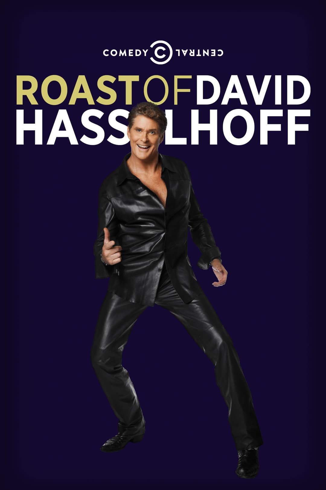 Poster di Comedy Central Roast of David Hasselhoff