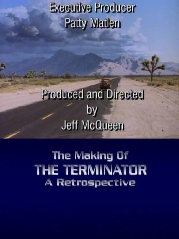 Poster di The Making of 'The Terminator': A Retrospective