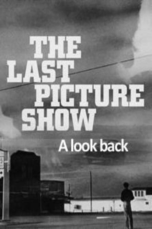 Poster di The Last Picture Show: A Look Back
