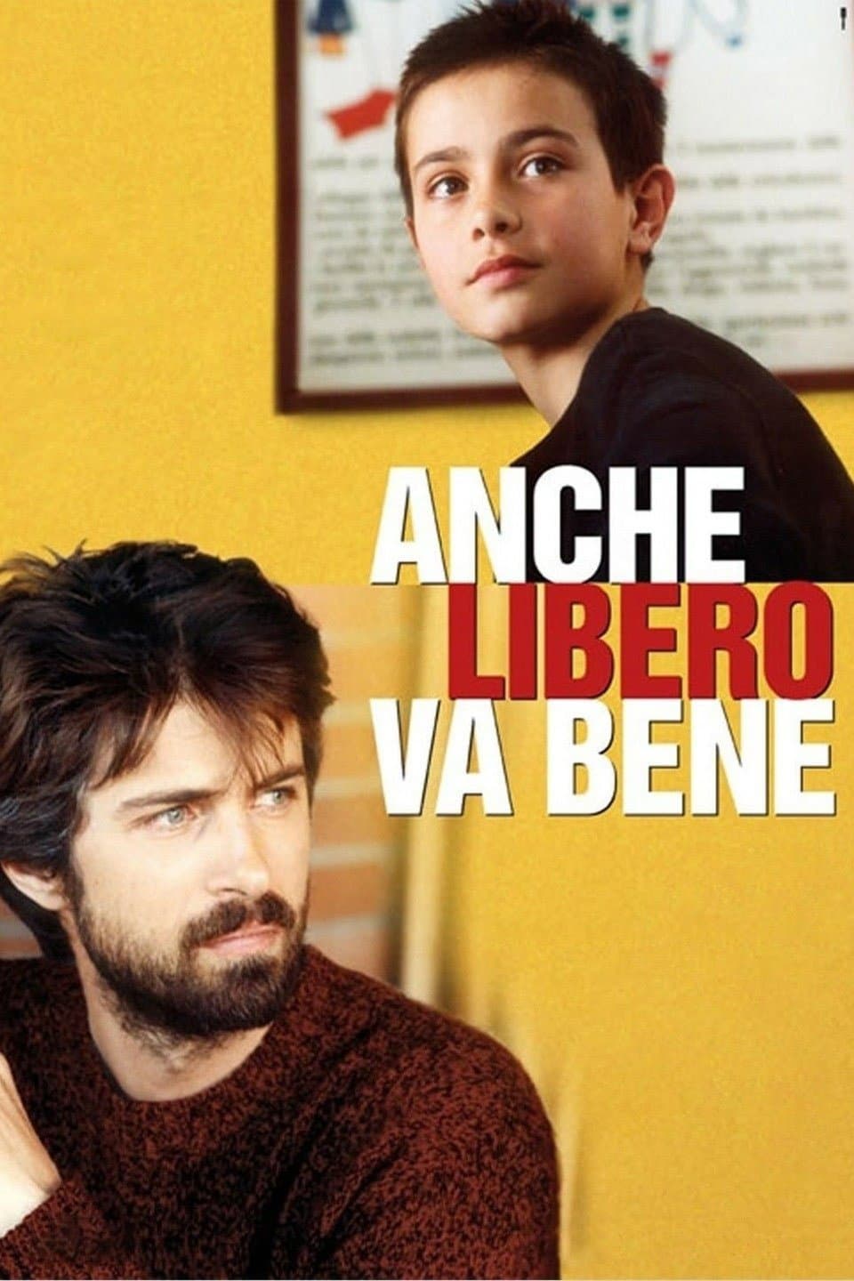 Poster di Anche libero va bene