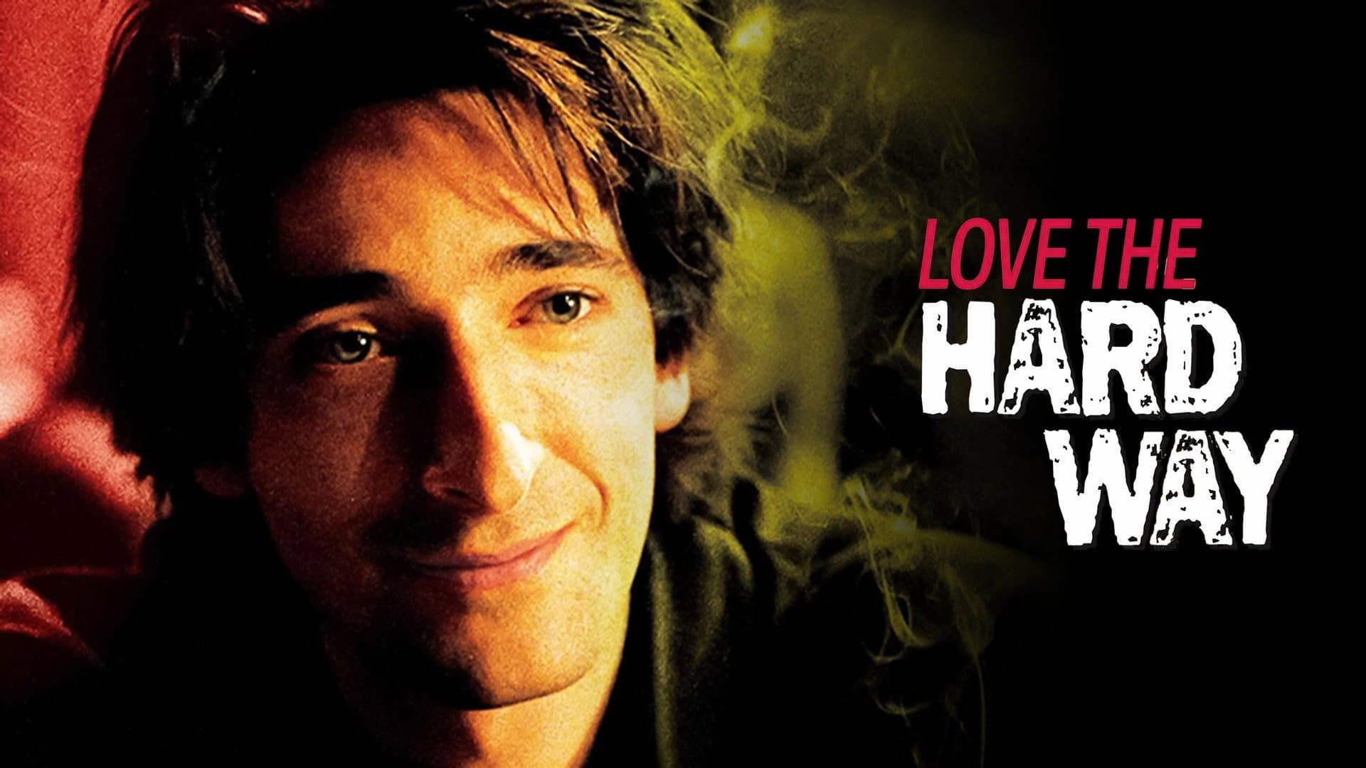 Love the Hard Way - immagine