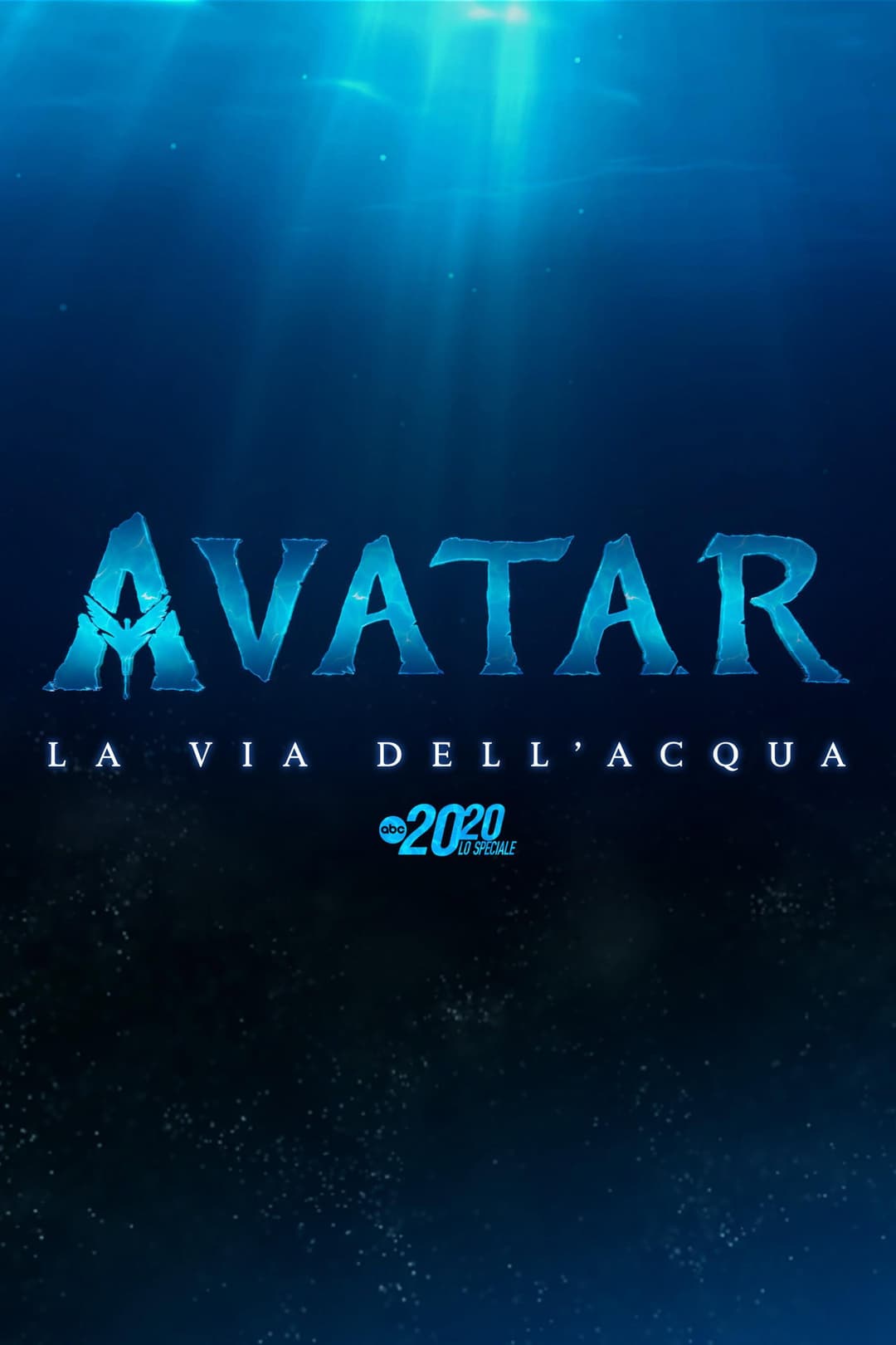 Poster di Avatar: la Via dell’Acqua – Lo Speciale