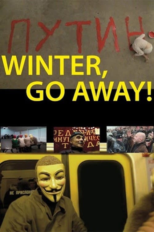 Poster di Зима, уходи!