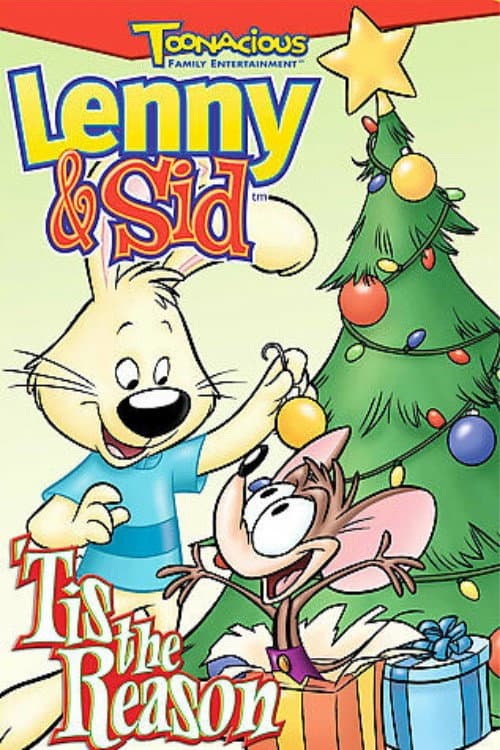 Poster di Lenny & Sid: 'Tis the Reason
