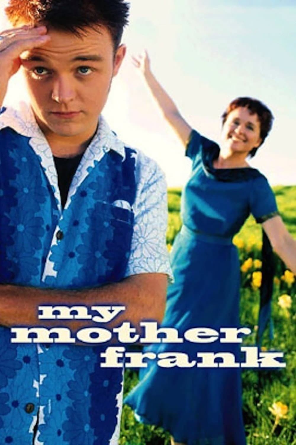 Poster di My Mother Frank
