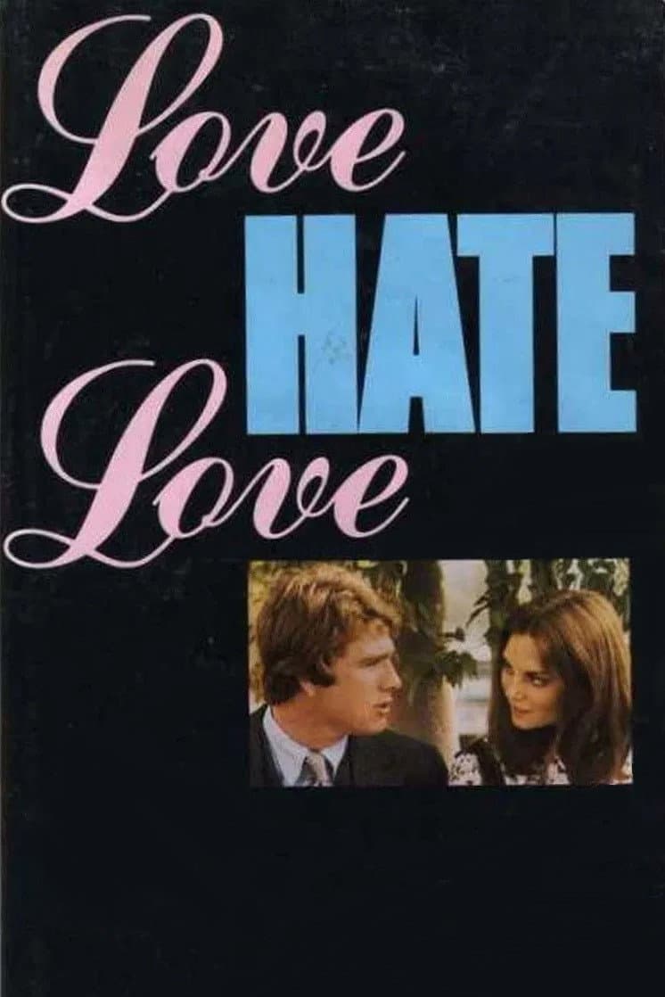 Poster di Love Hate Love