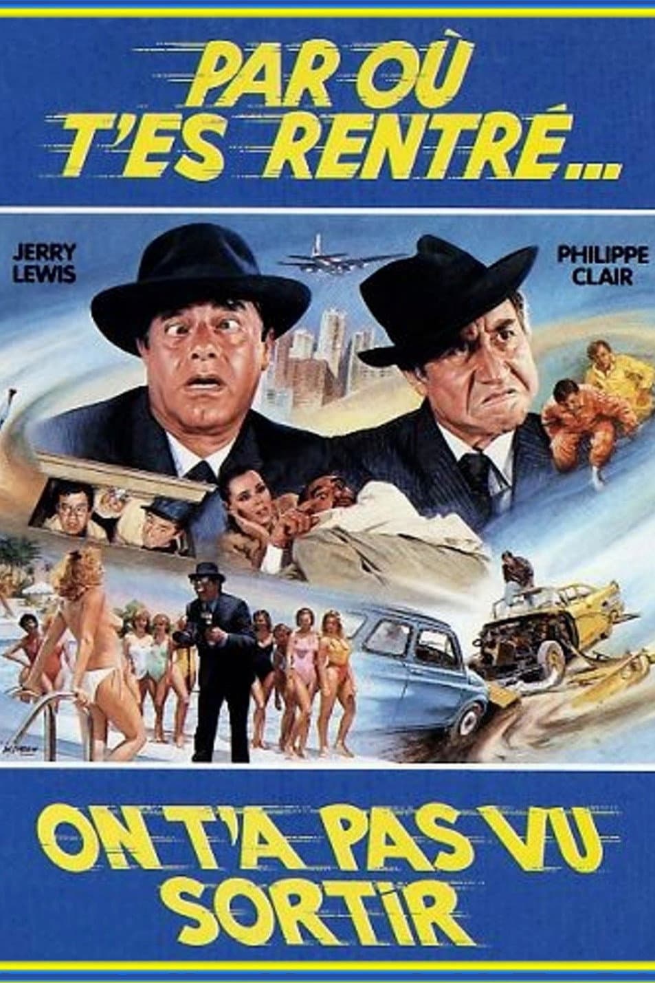 Poster di Par où t'es rentré? On t'a pas vu sortir