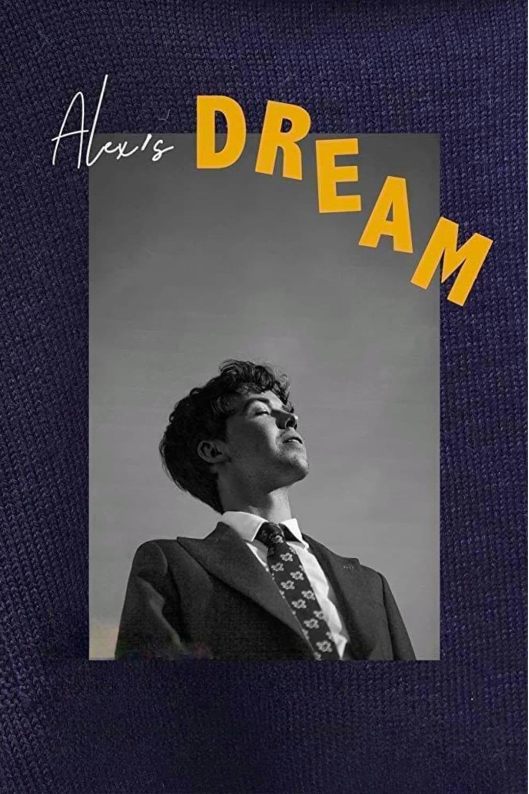 Poster di Alex's Dream