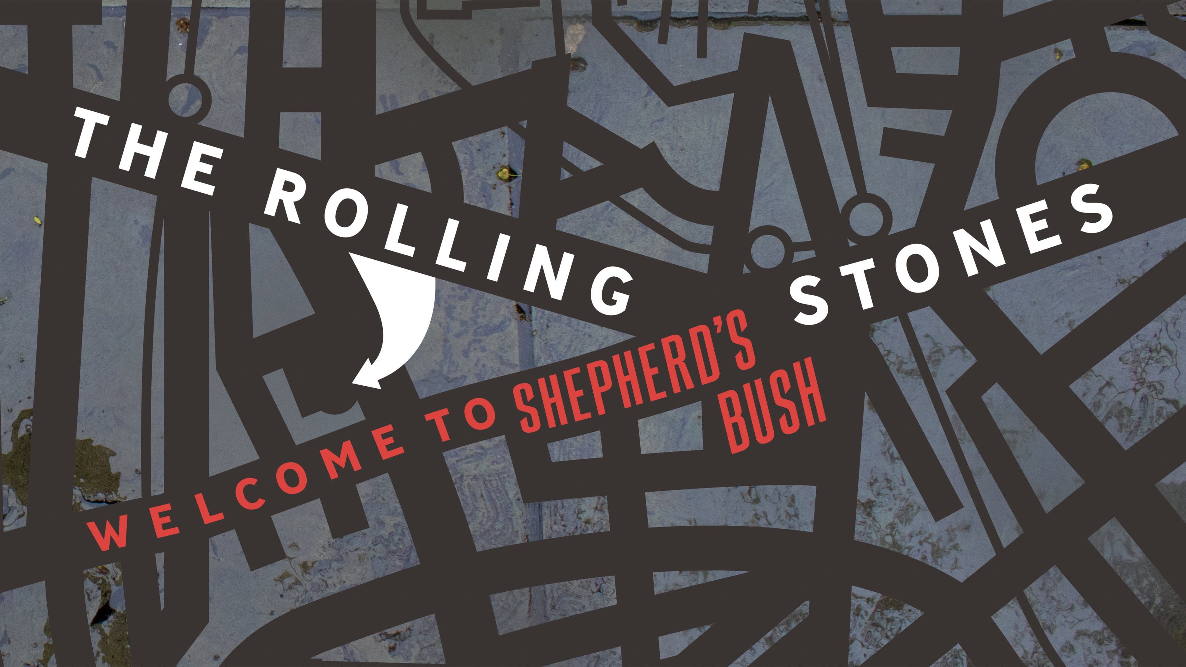 The Rolling Stones: Welcome to Shepherd's Bush - immagine