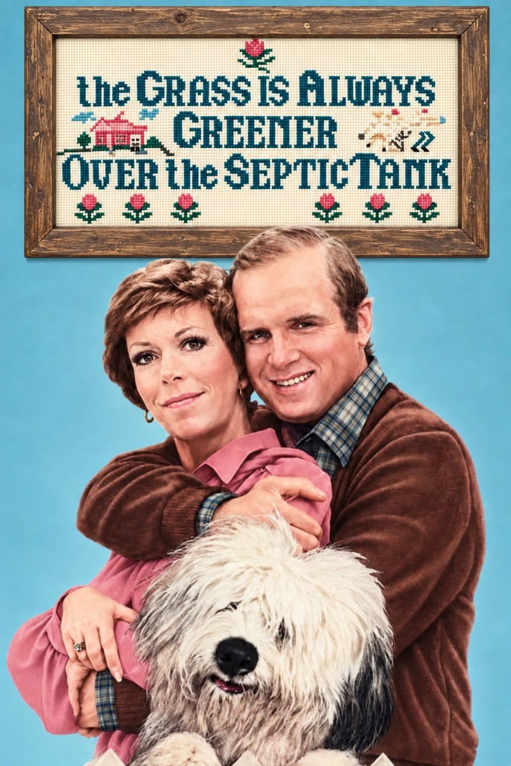 Poster di The Grass Is Always Greener Over the Septic Tank