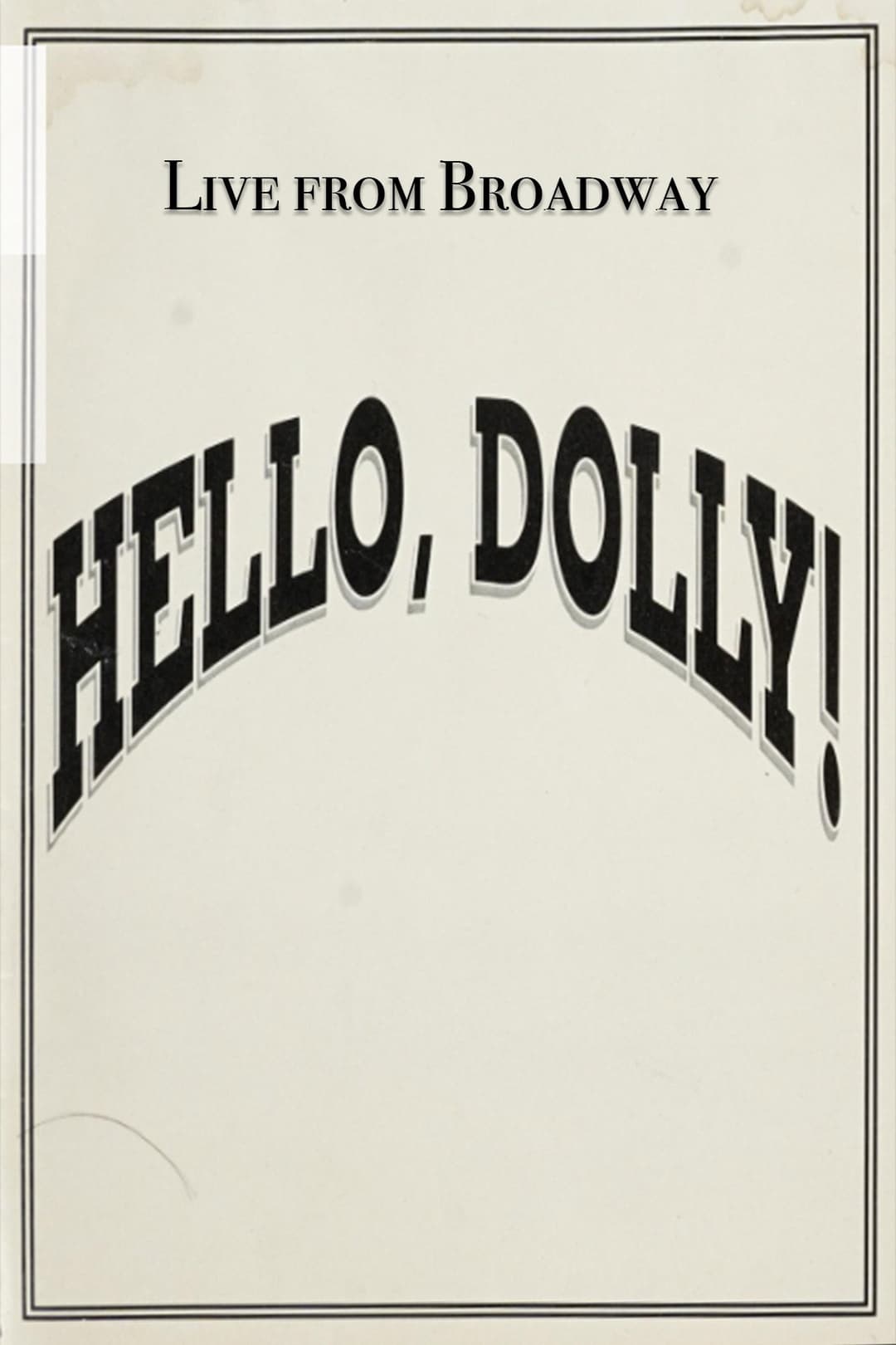 Poster di Live from Broadway: Hello, Dolly!