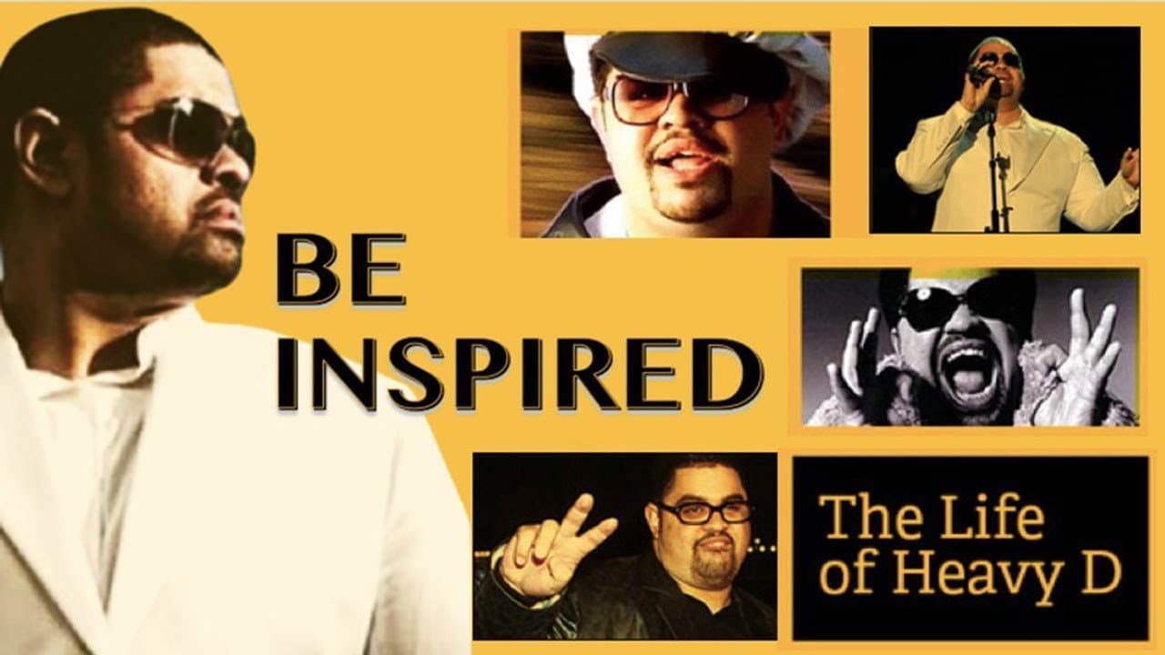 Be Inspired: The Life of Heavy D - immagine