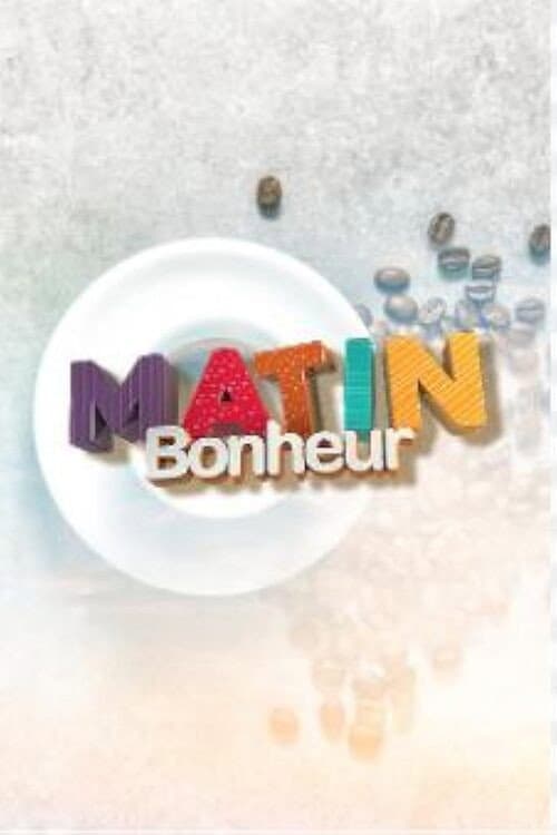 Poster di Matin Bonheur