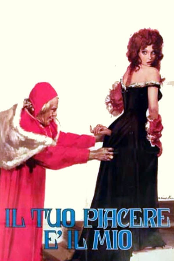 Poster di Il tuo piacere è il mio