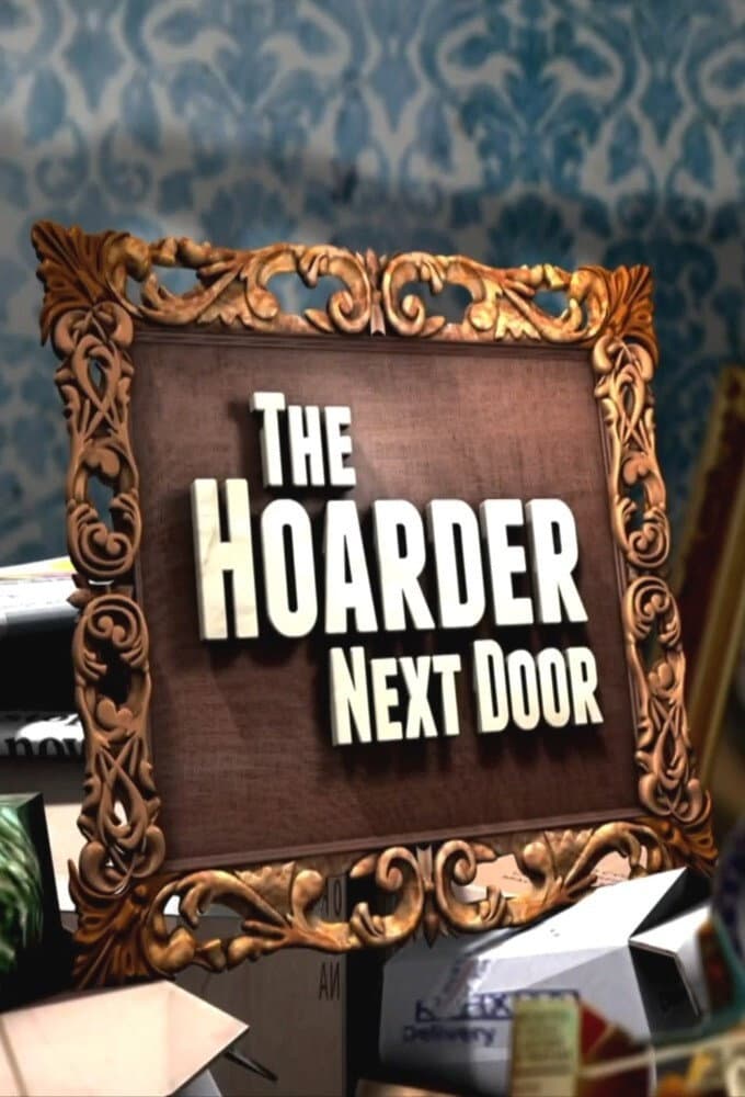 Poster di The Hoarder Next Door