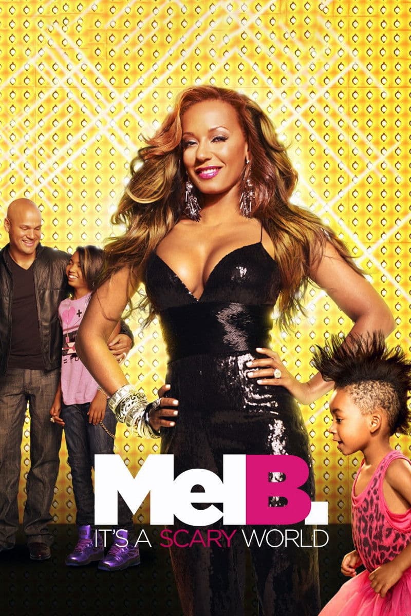 Poster di Mel B: It's a Scary World