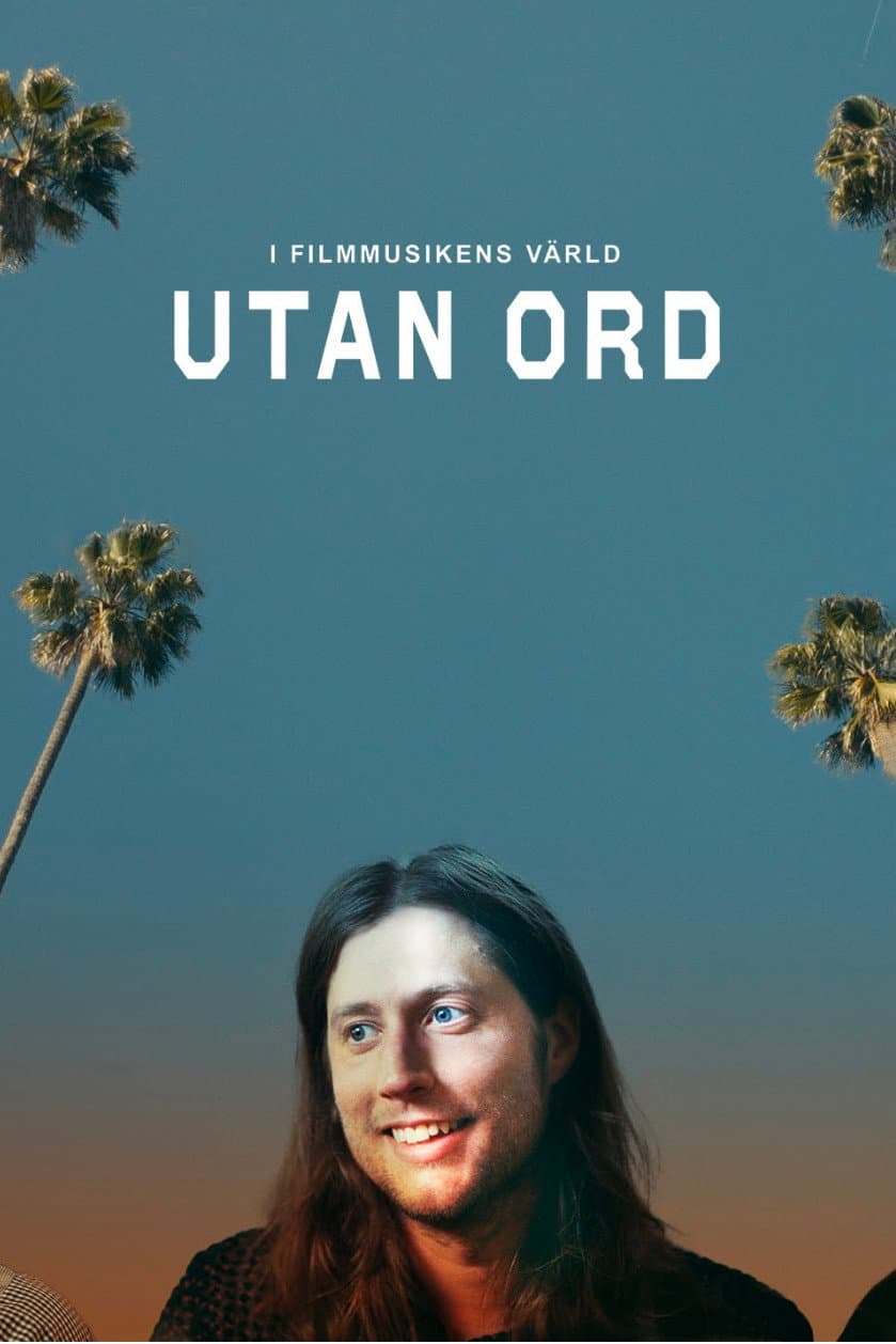 Poster di Utan ord – i filmmusikens värld
