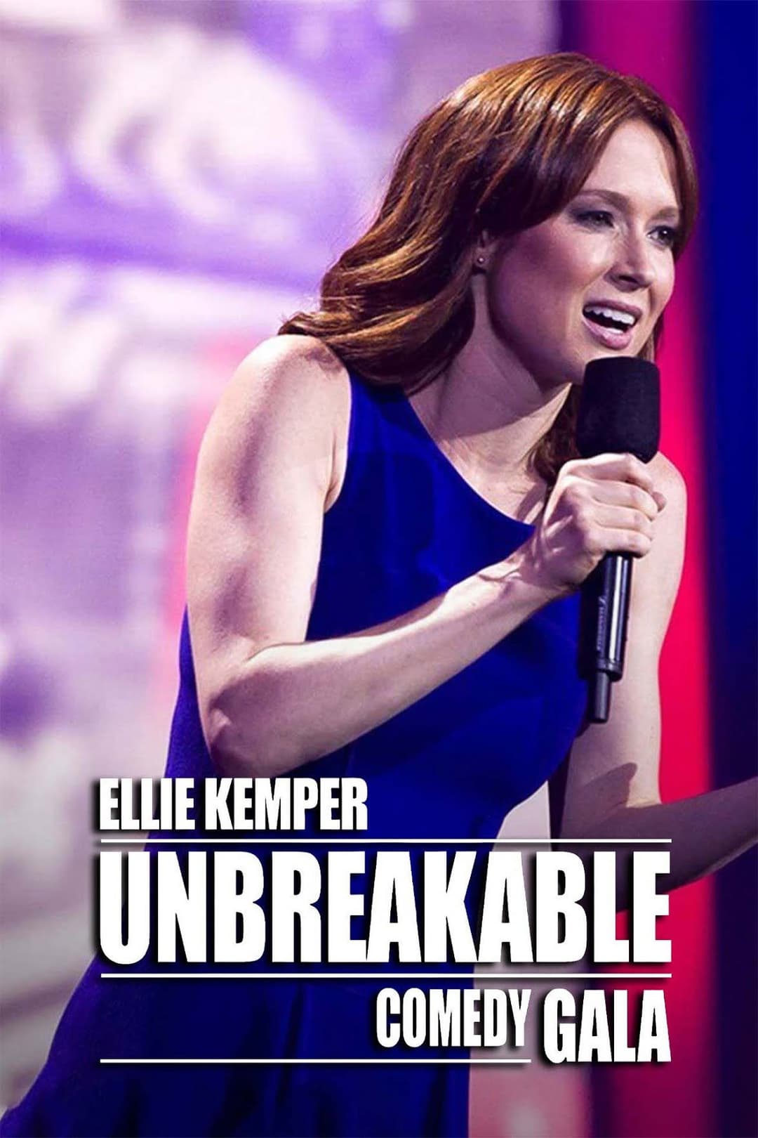 Poster di Ellie Kemper: Unbreakable Comedy Gala