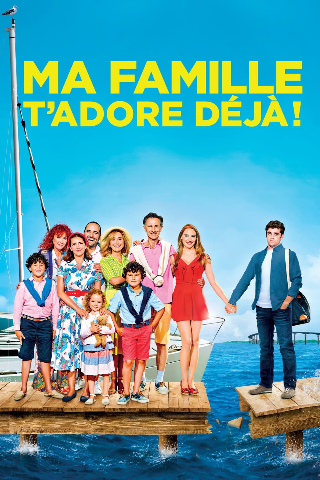 Poster di Ma famille t'adore déjà !