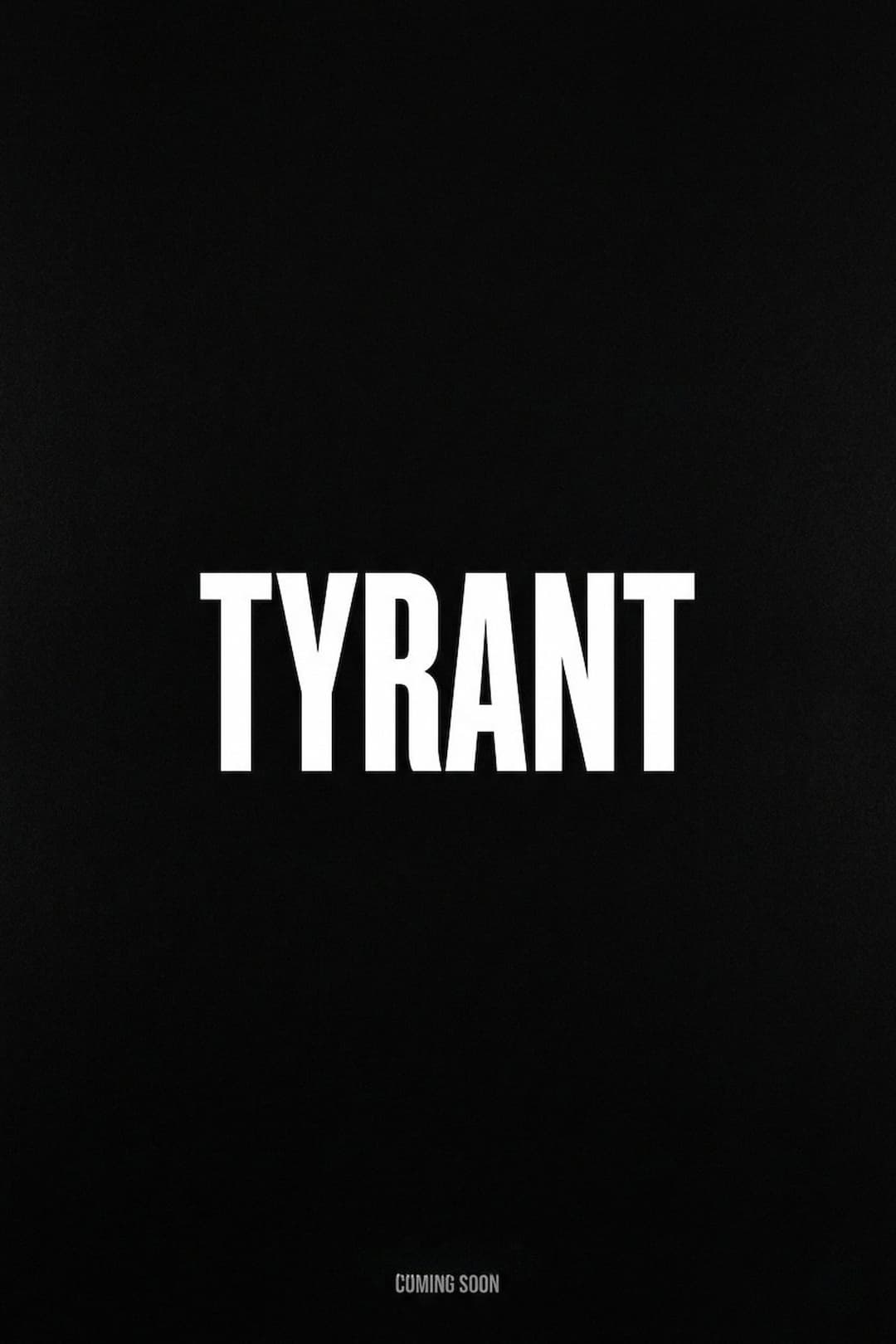 Poster di Tyrant