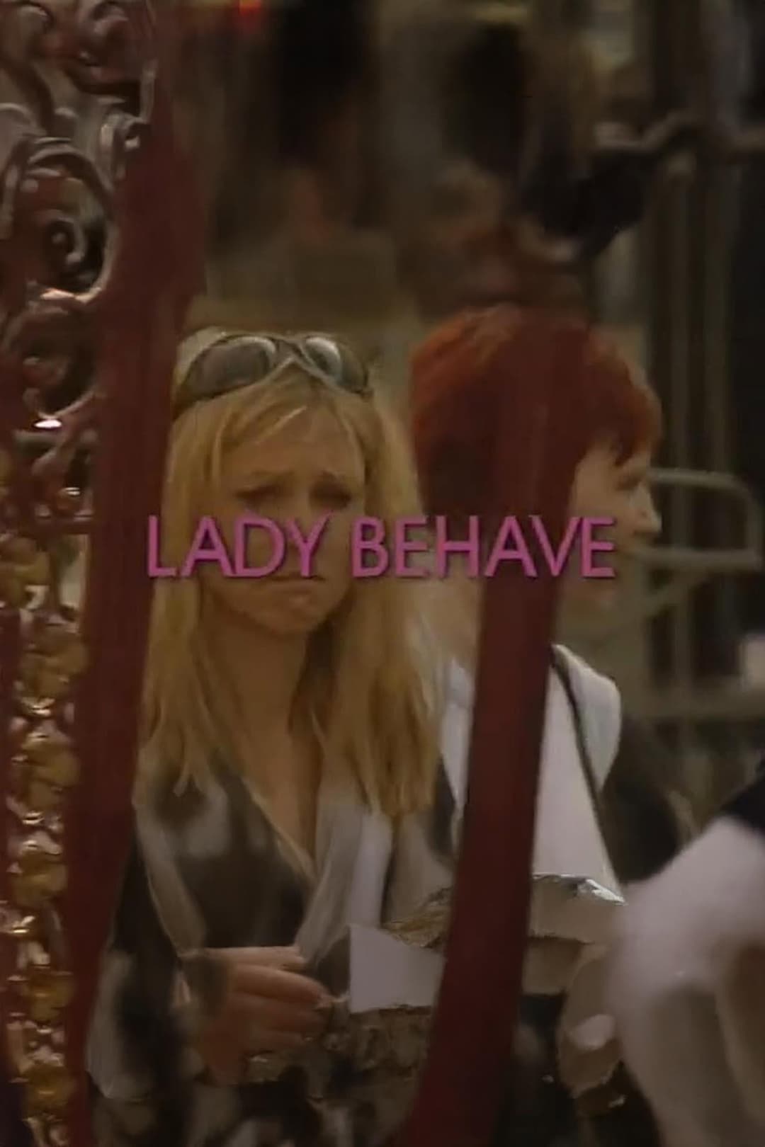 Poster di Lady Behave