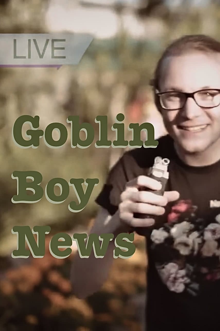 Poster di Goblin Boy News
