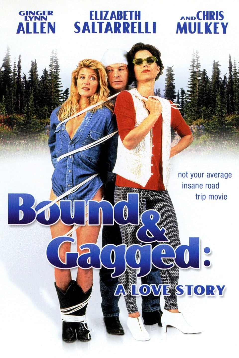 Poster di Bound and Gagged: A Love Story