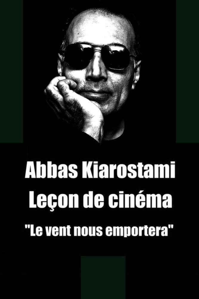Poster di Abbas Kiarostami: Leçon de cinéma