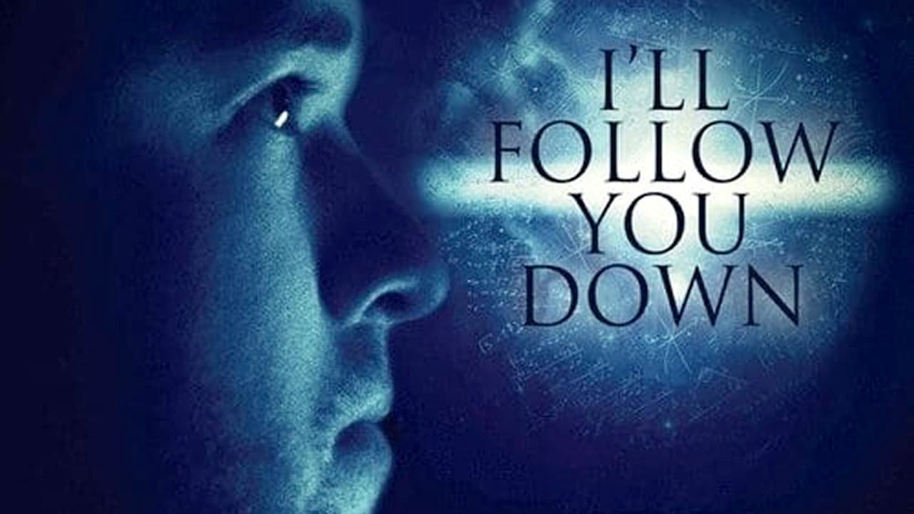 I'll Follow You Down - immagine