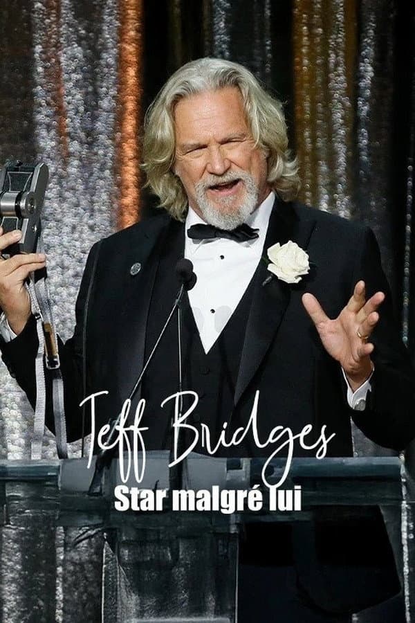 Poster di Jeff Bridges, star malgré lui