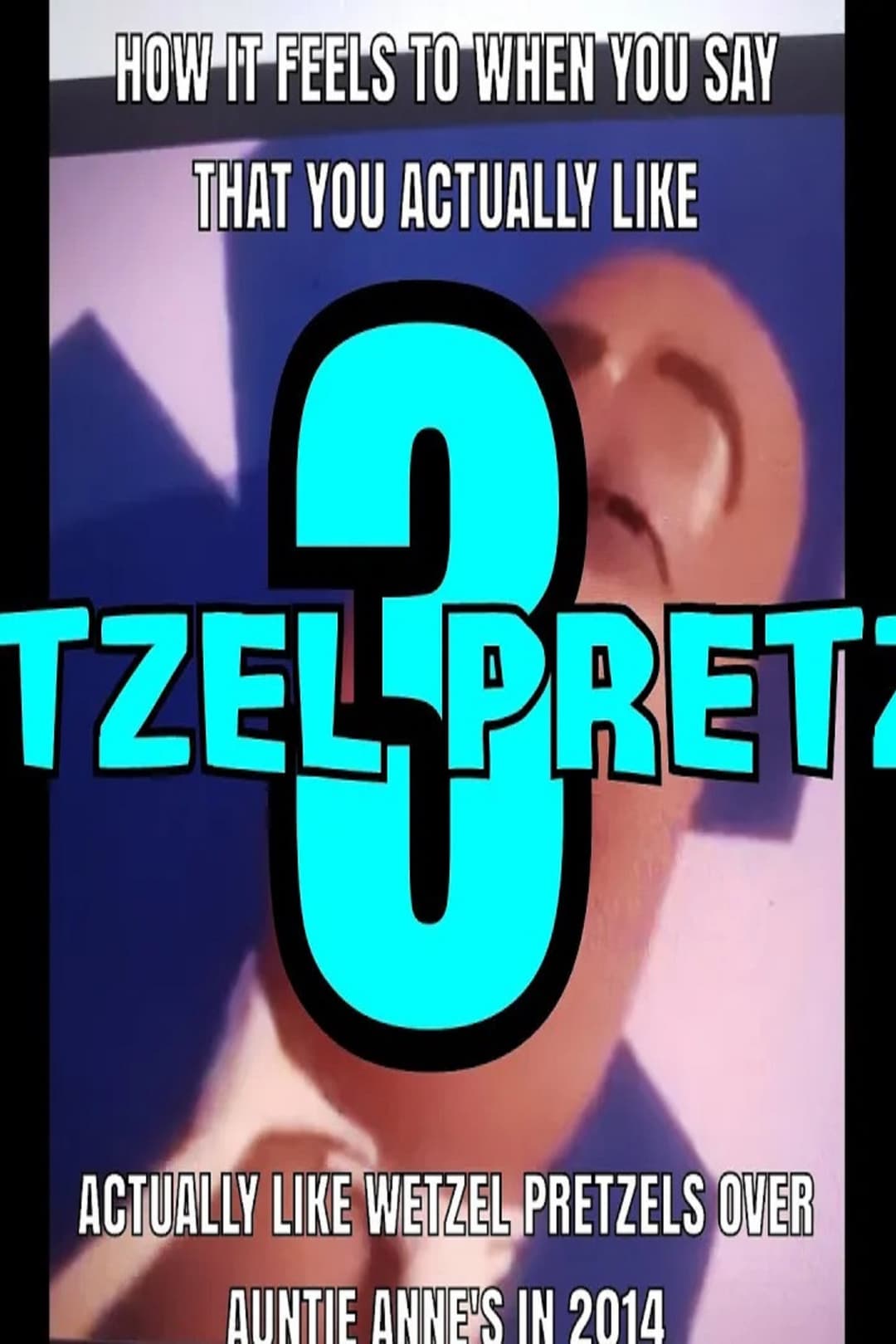 Poster di Wetzel's Pretzels 3