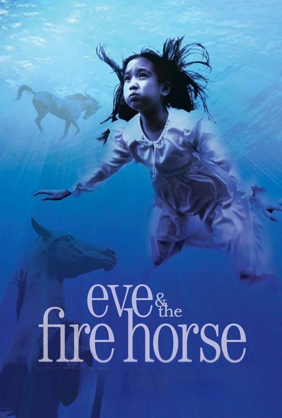 Poster di Eve and the Fire Horse