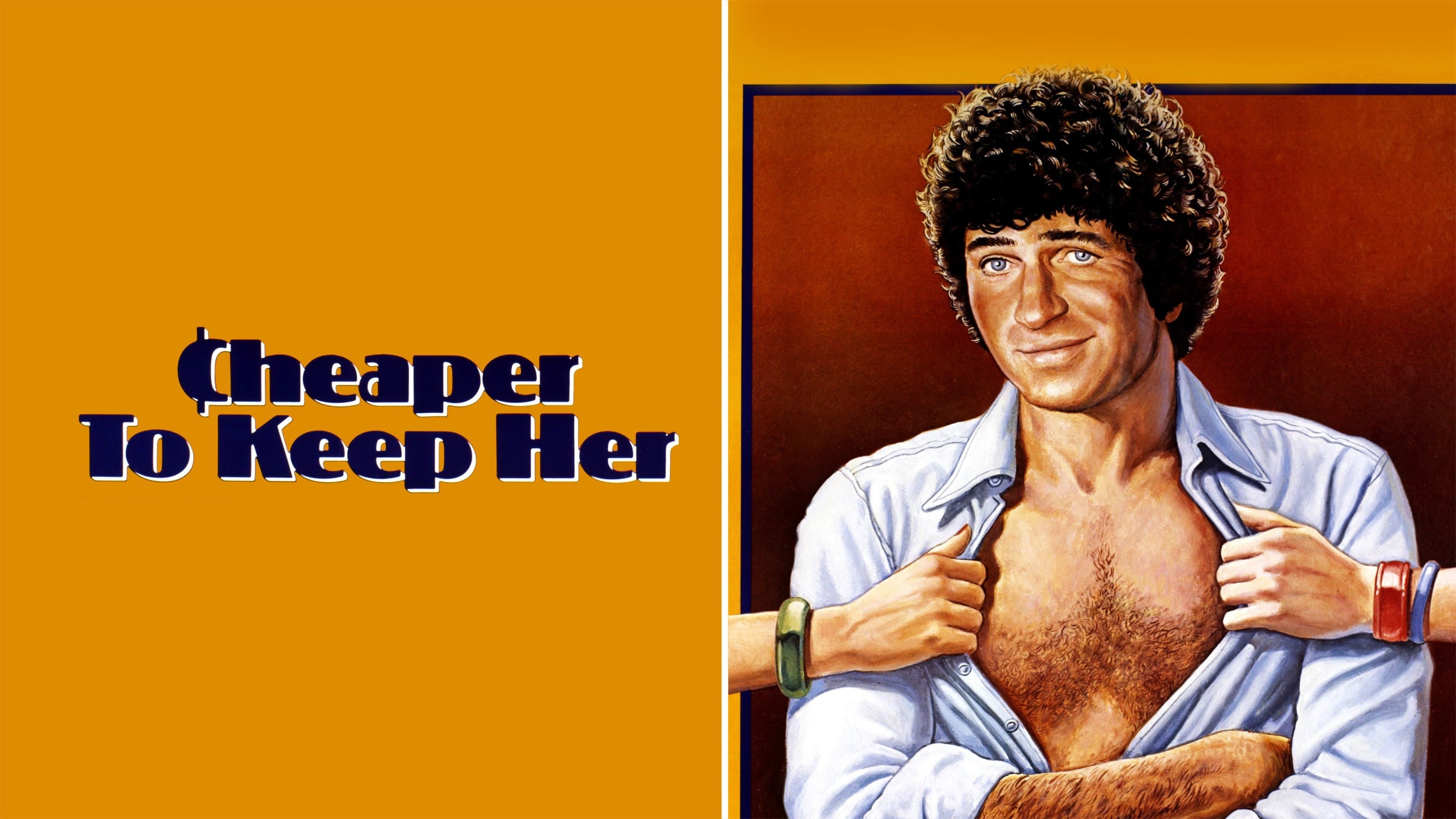 Cheaper to Keep Her - immagine