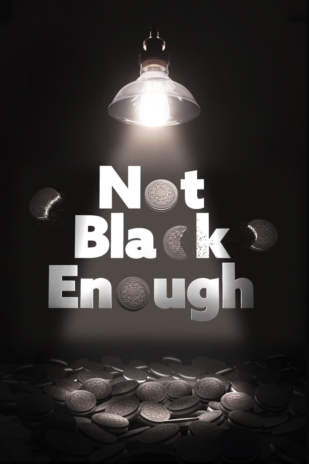 Poster di Not Black Enough