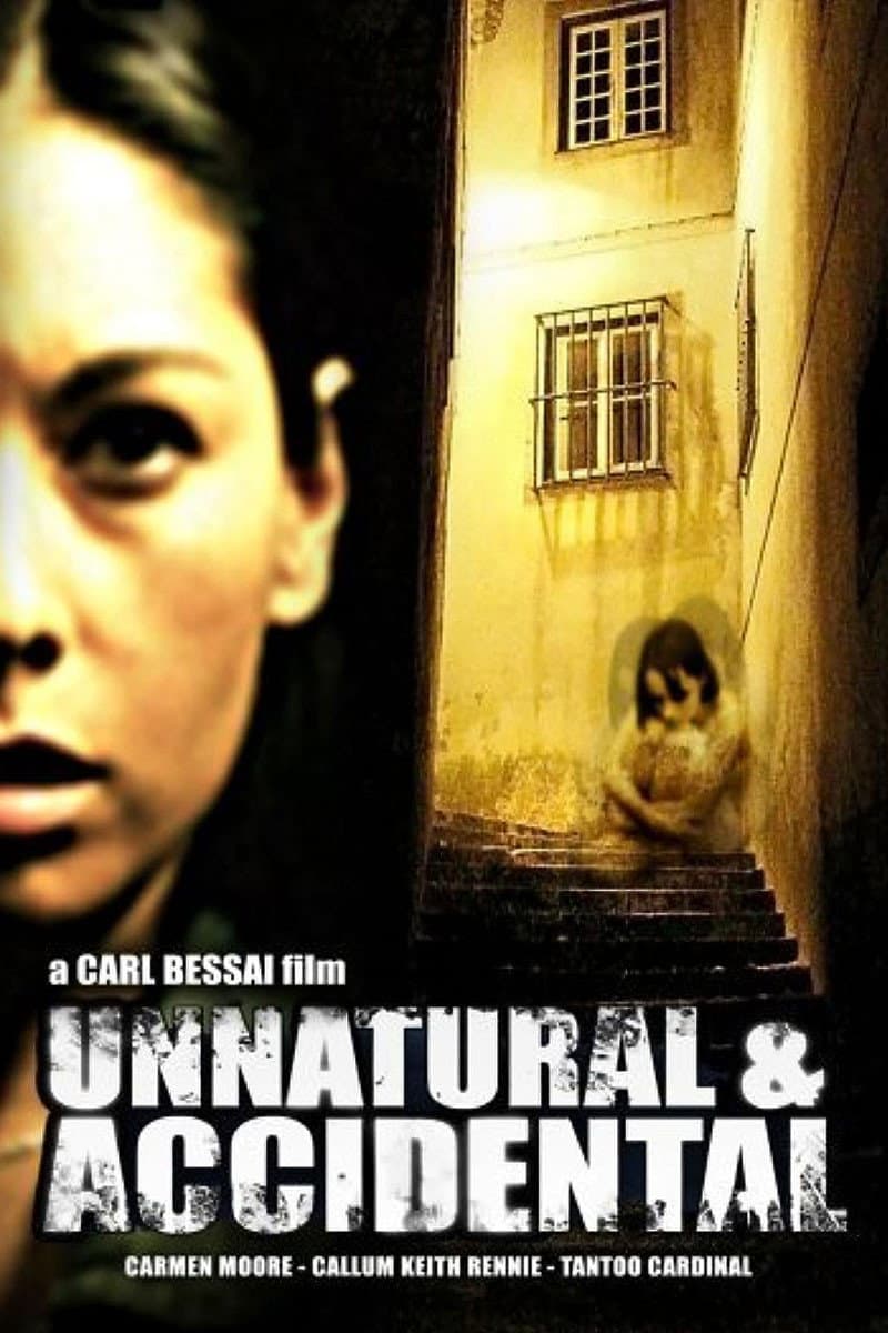 Poster di Unnatural & Accidental