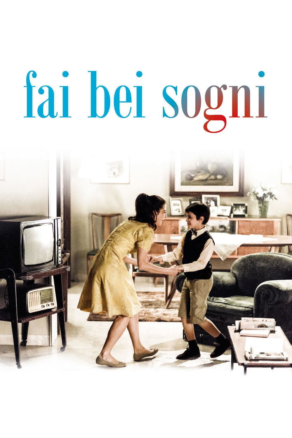 Poster di Fai bei sogni