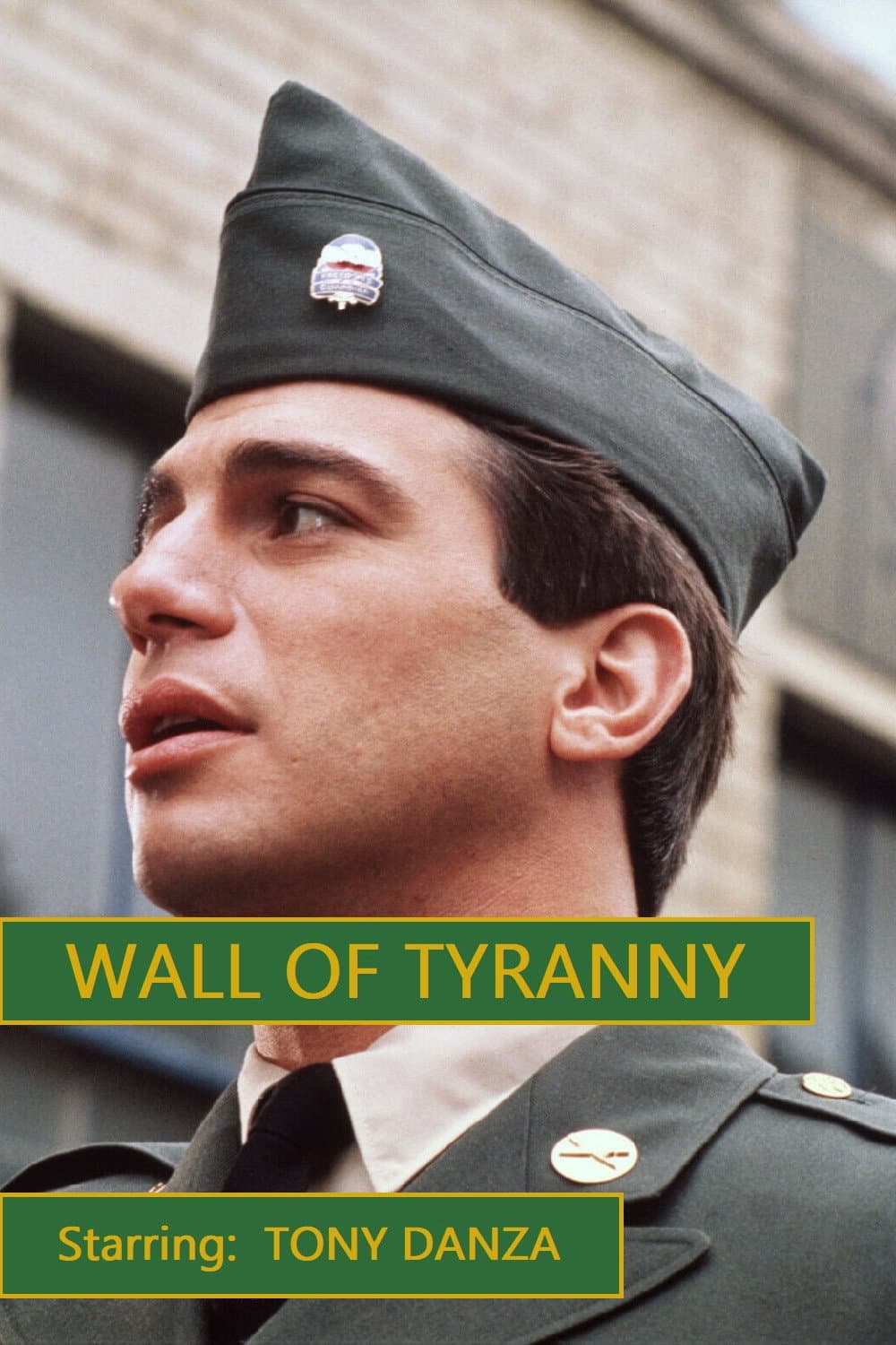 Poster di Wall of Tyranny