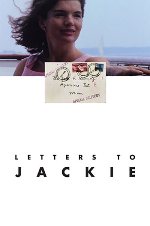 Poster di Letters to Jackie: Remembering President Kennedy