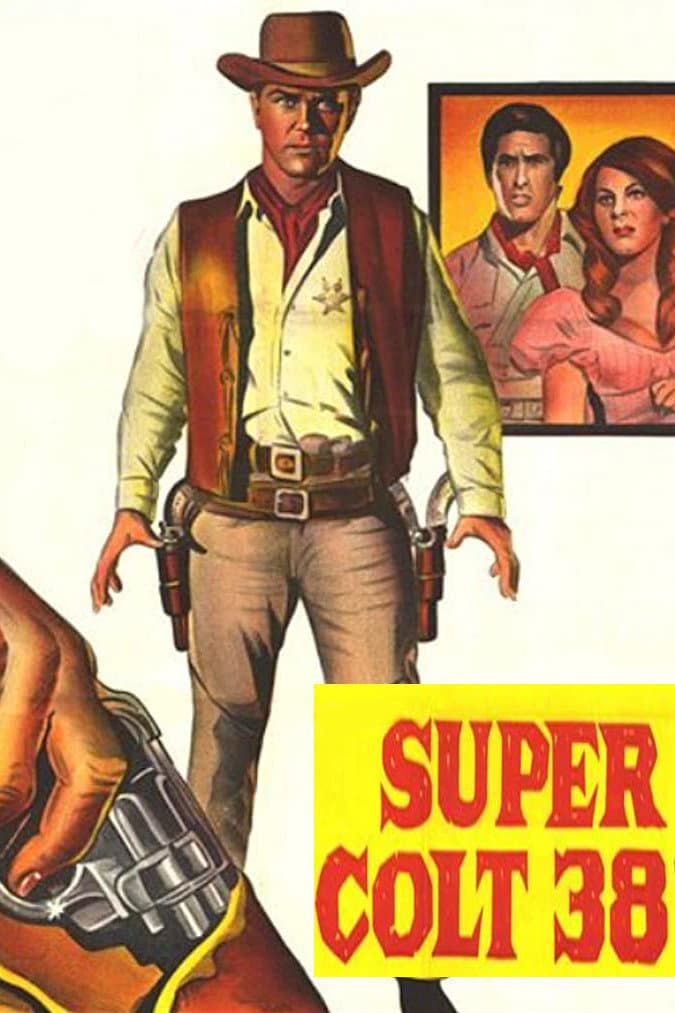 Poster di Super Colt 38